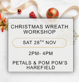 Christmas Wreath Workshop Saturday 28th Nov