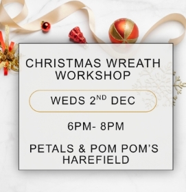 Christmas Wreath Workshop Wednesday 2nd Dec